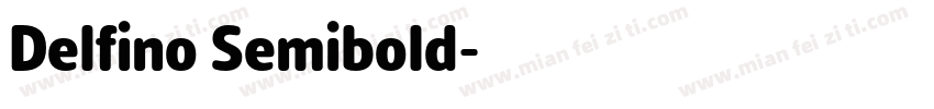 Delfino Semibold字体转换